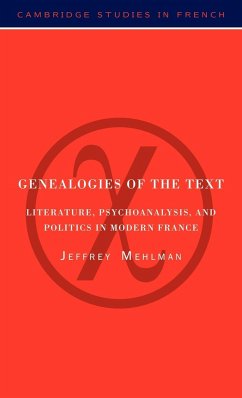 Genealogies of the Text - Mehlman, Jeffrey