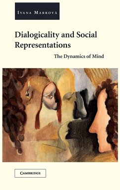 Dialogicality and Social Representations - Markova, Ivana