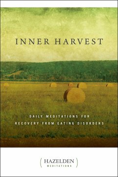 Inner Harvest: Daily Meditations for Recovery from Eating Disorders - L., Elisabeth