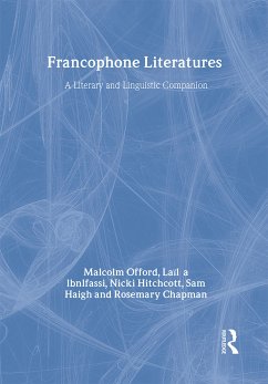 Francophone Literatures - Chapman, Rosemary / Ibnlfassi, Laila / Offord, Malcolm