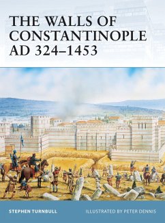 The Walls of Constantinople Ad 324-1453 - Turnbull, Stephen