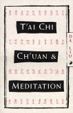 T'Ai CHI Ch'uan and Meditation