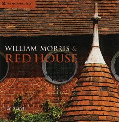 William Morris & Red House - Marsh, Jan; National Trust Books