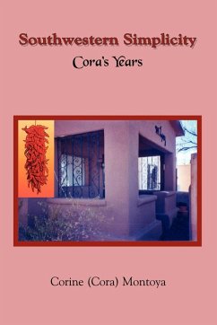 Southwestern Simplicity - Montoya, Corine (Cora) Southwestern Simplicity - Montoya, Corine (Cora)