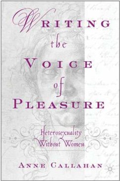 Writing the Voice of Pleasure - Callahan, A.