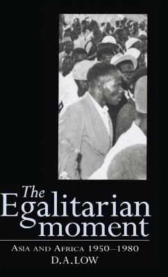 The Egalitarian Moment - Low, D. A.