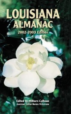 Louisiana Almanac - Herausgeber: Calhoun, Milburn McGovern, Bernie