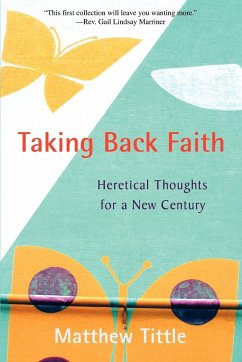 Taking Back Faith - Tittle, Matthew