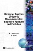 Computer Analysis of Genetic Macromolecules: Structure, Function and Evolution