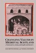Changing Values in Medieval Scotland - Bild 1