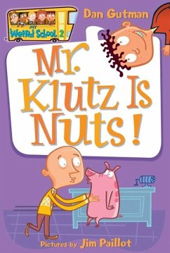 Mr. Klutz Is Nuts! - Gutman, Dan