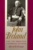 John Ireland and the American Catholic Church