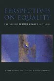 Perspectives on Equality: The Second Seamus Heaney Lectures