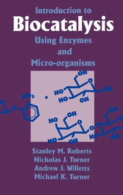 Introduction to Biocatalysis Using Enzymes and Microorganisms - Roberts, S. M.; Tel