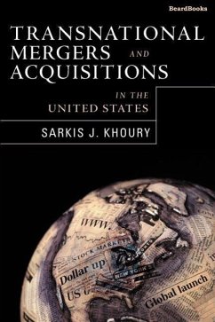 Transnational Mergers and Acquisitions in the United States - Khoury, Sarkis J.