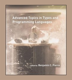 Advanced Topics in Types and Programming Languages - Pierce, Benjamin C. (ed.)
