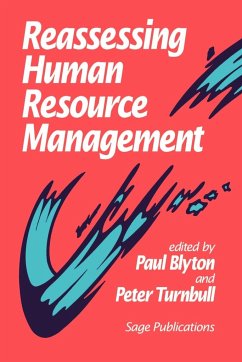 Reassessing Human Resource Management - Blyton, Paul;Turnbull, Peter J
