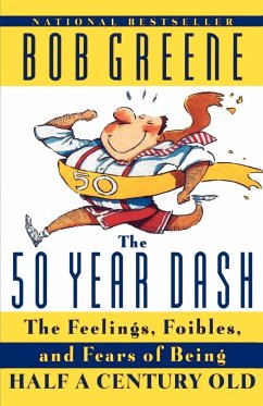 The 50 Year Dash - Greene, Bob
