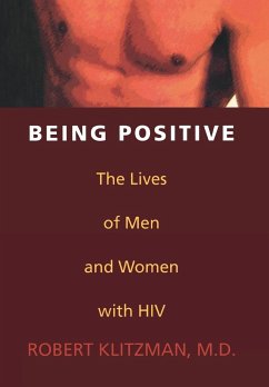 Being Positive - Klitzman, Robert