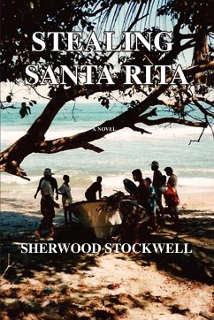 Stealing Santa Rita - Stockwell, Sherwood