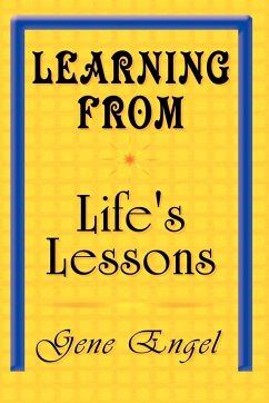Learning from Life's Lessons - Engel, Gene