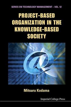 Project-Based Organization in the Knowledge-Based Society - Kodama, Mitsuru
