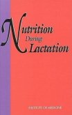 Nutrition During Lactation