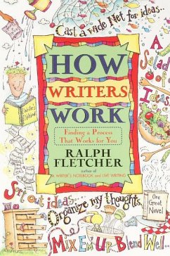 How Writers Work - Fletcher, Ralph
