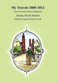 My Travels 1805-1812 - Scholtz, Johann David
