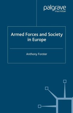 Armed Forces and Society in Europe - Forster, A.
