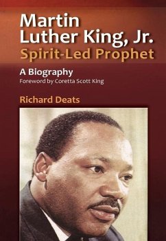 Martin Luther King, Jr., Spirit-Led Prophet - Deats, Richard L.