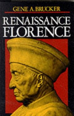Renaissance Florence, Updated edition - Brucker, Gene A.