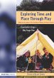 Exploring Time and Place Through Play - Bild 1