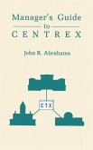 Managers' Guide to Centrex
