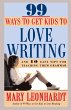 99 Ways to Get Kids to Love Writing - Bild 1