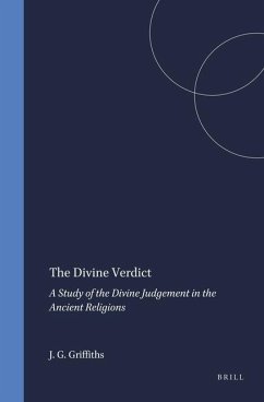 The Divine Verdict: A Study of the Divine Judgement in the Ancient Religions - Griffiths, John Gwyn