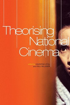 Theorising National Cinema - Vitali, Valentina / Willemen, Paul (eds.)