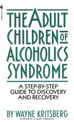 Adult Children of Alcoholics Syndrome - Kritsberg, Wayne