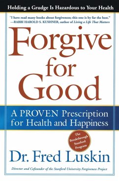 Forgive for Good - Luskin, Frederic