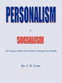 Personalism v. Socialism Personalism v. Socialism