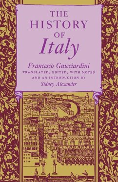 The History of Italy - Guicciardini, Francesco