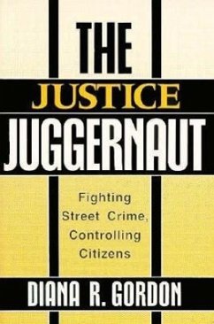 The Justice Juggernaut - Gordon, Diana R