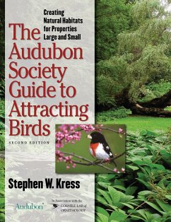 The Audubon Society Guide to Attracting Birds - Kress, Stephen