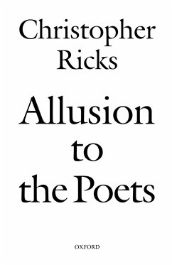 Allusion to the Poets - Ricks, Christopher