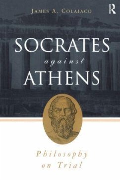 Socrates Against Athens - Colaiaco, James A