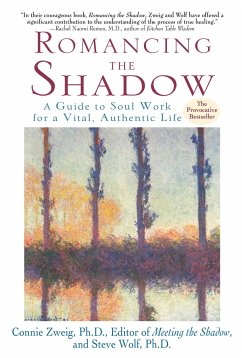 Romancing the Shadow - Zweig, Connie; Wolf, Steven