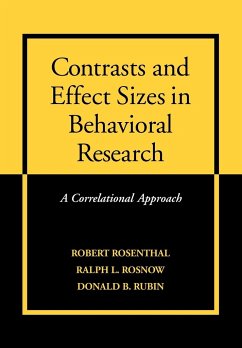 Contrasts and Effect Sizes in Behavioral Research - Rosnow, Ralph L.; Rubin, Donald B.; Rosenthal, Robert