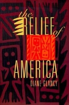 The Relief of America - Glancy, Diane