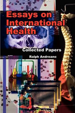 Essays on International Health - Andreano, Ralph