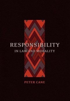 Responsibility in Law and Morality - Cane, Peter